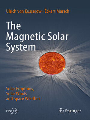 cover image of The Magnetic Solar System